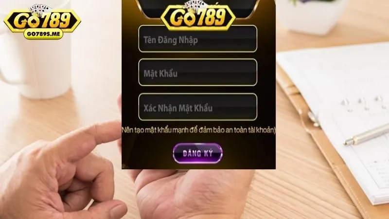 Hướng dẫn đăng ký Go789 chi tiết, nhanh chóng